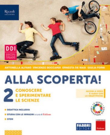 Alla scoperta! Per la Scuola media. Con e-book. Con espansione online. Vol. 2 Antonella Alfano