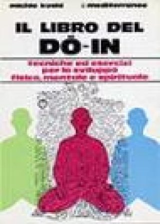 Il libro del do-in Michio Kushi