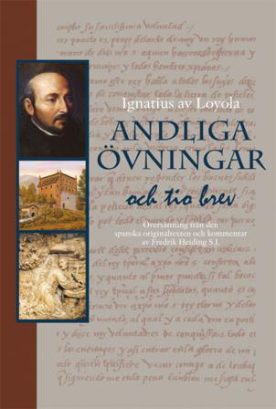 Andliga övningar och tio brev - Bok av Ignatius av Loyola - Danskt band