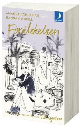 Förälskelsen - Bok av Amanda Schulman & Hannah Widell - Pocket