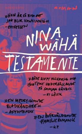 Testamente - Bok av Nina Wähä - Pocket