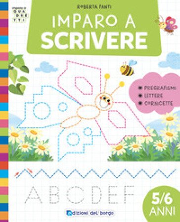 Imparo a scrivere. Ediz. a colori Roberta Fanti