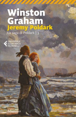 Jeremy Poldark. La saga di Poldark. Vol. 3 Winston Graham