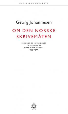 Om den norske skrivemåten - Bok av Georg Johannesen - Pocket