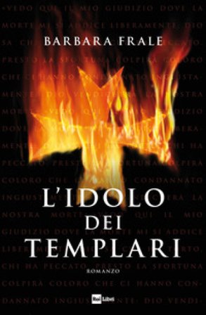 L'idolo dei templari Barbara Frale
