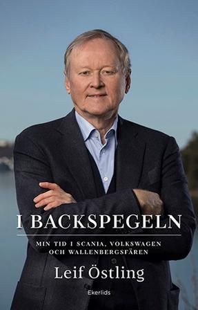 I backspegeln : mitt liv med Scania, Volkswagen och Wallenberg - Bok av Leif Östling - Pocket