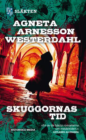 Skuggornas tid - Bok av Agneta Arnesson Westerdahl - Pocket