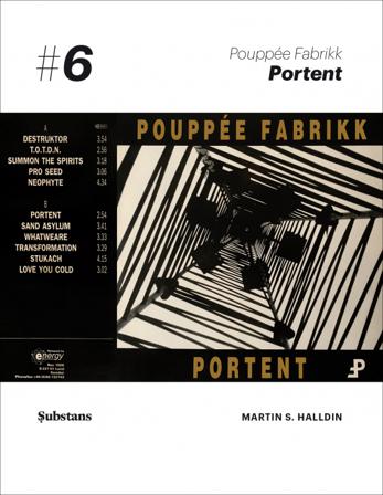 Pouppée Fabrikk : Portent - Bok av Martin S. Halldin - Häfte