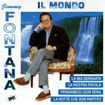 Il mondo Jimmy Fontana