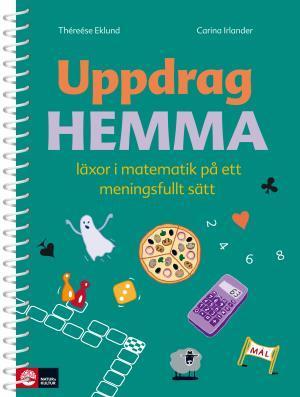Uppdrag hemma - Bok av Théreés Eklund & Carina Irlander - Spiralbunden