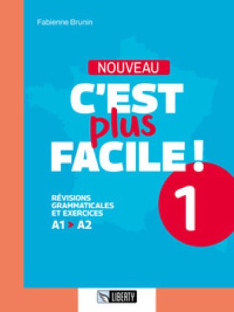 Nouveau c'est plus facile! Ediz. per la scuola. Vol. 1 Fabienne Brunin