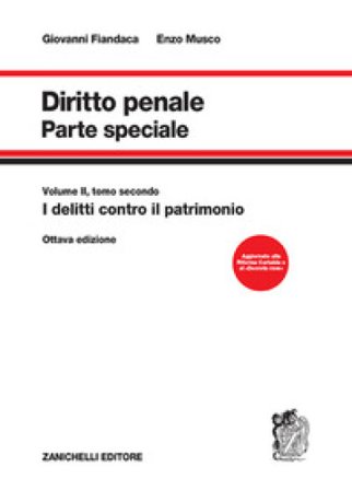 Diritto penale. Parte speciale. Vol. 2/2: I delitti contro il patrimonio Giovanni Fiandaca