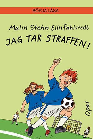 Jag tar straffen! - Bok av Malin Stehn - Inbunden