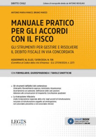Manuale pratico per gli accordi con il fisco Antonio Maria Manco