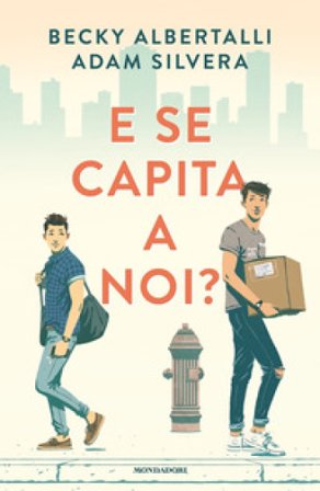 E se capita a noi? Becky Albertalli