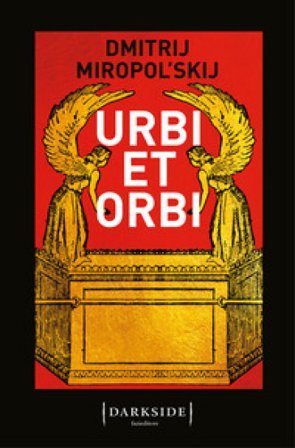 Urbi et orbi Dmitrij Miropol'skij