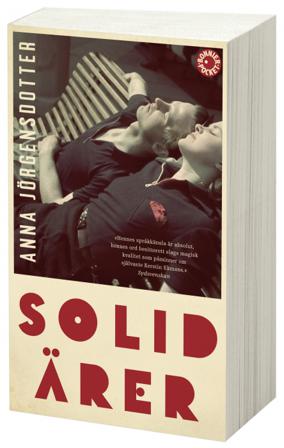 Solidärer - Bok av Anna Jörgensdotter - Pocket