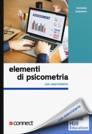 Elementi di psicometria con eserciziario. Con Contenuto digitale per download e accesso online Michela Balsamo
