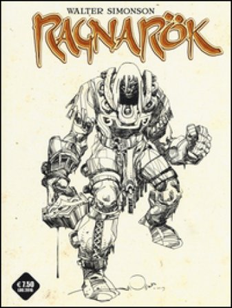 Ragnarök. Ediz. variant. Vol. 1: L' ultimo dio Walter Simonson