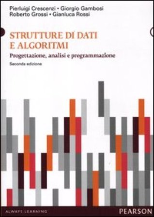 Strutture di dati e algoritmi. Progettazione, analisi e visualizzazione NA