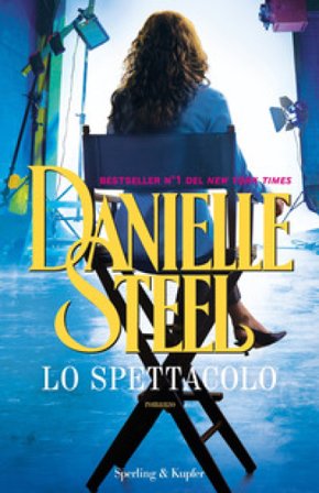 Lo spettacolo Danielle Steel