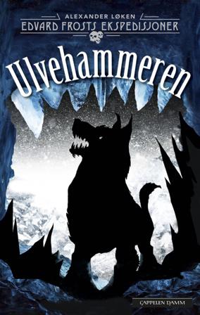 Ulvehammeren - Bok av Alexander Løken - Pocket
