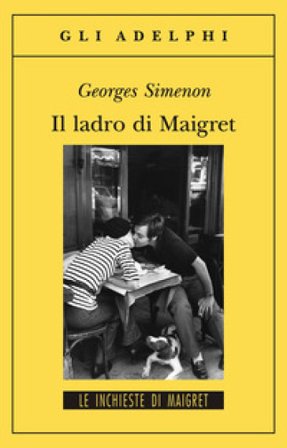 Il ladro di Maigret Georges Simenon