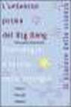 L'universo prima del big bang. Cosmologia e teoria delle stringhe Maurizio Gasperini