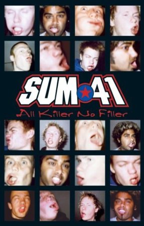 All killer no filler Sum 41