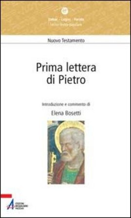 Prima lettera di Pietro Elena Bosetti