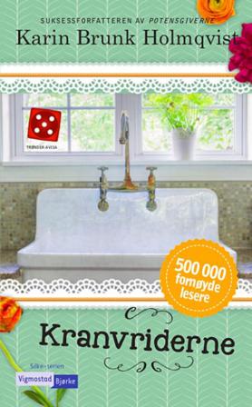 Kranvriderne - Bok av Karin Brunk Holmqvist - Pocket