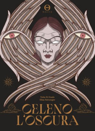 Celeno l'oscura Viola Di Grado