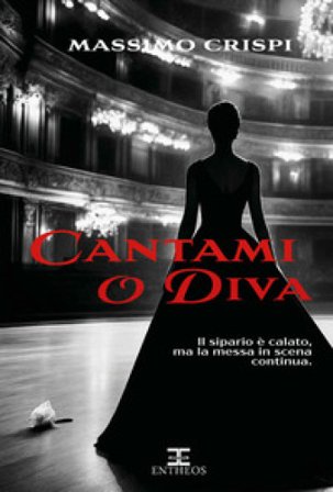 Cantami o Diva Massimo Crispi