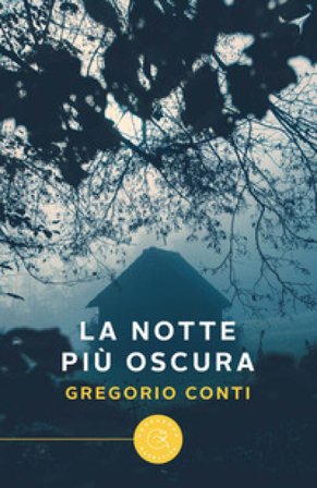 La notte più oscura Gregorio Conti
