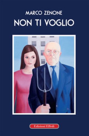 Non ti voglio Marco Zenone