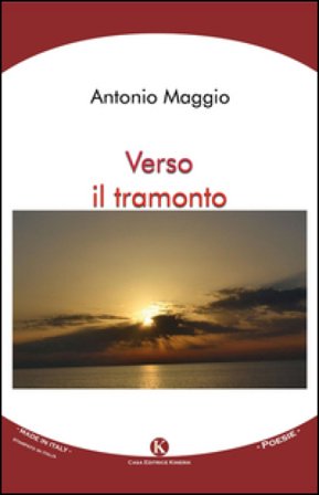 Verso il tramonto Antonio Maggio
