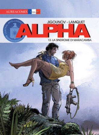 La sindrome di maracamba. Alpha. Vol. 13 Youri Jigounov