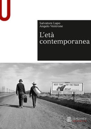L'età contemporanea Salvatore Lupo