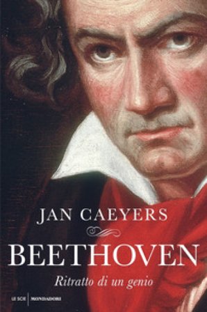 Beethoven. Ritratto di un genio Jan Caeyers
