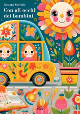 Con gli occhi dei bambini Rossana Speciale