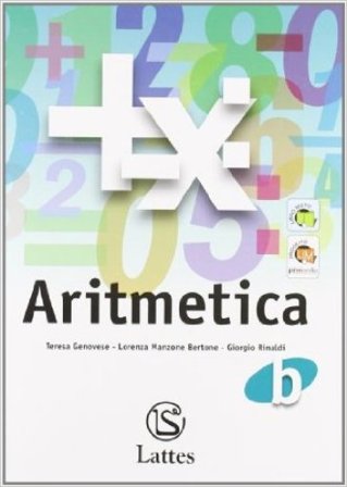 Corso di matematica. Aritmetica B. Per la Scuola media Teresa Genovese
