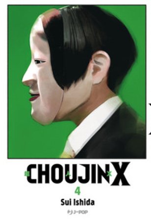 Choujin X. Vol. 4 Sui Ishida