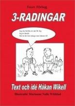 3-radingar - Bok av Håkan Wikell - Häfte