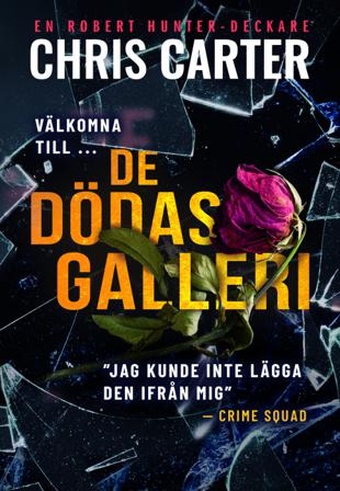 De dödas galleri - Bok av Chris Carter - Danskt band