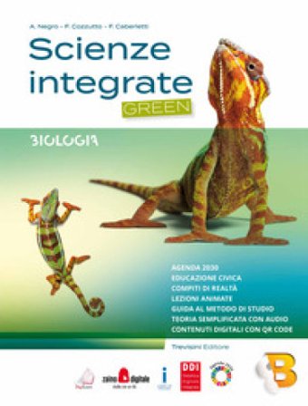 Scienze integrate. Green. Per gli Ist. tecnici e professionali. Con e-book. Con espansione online. Vol. B: Biologia Anna Negro
