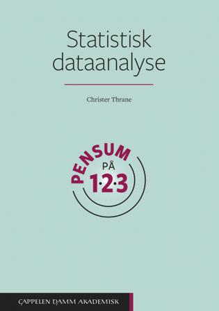 Statistisk dataanalyse på 1-2-3 - Bok av Christer Thrane - Paperback