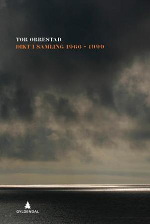 Dikt i samling - Bok av Tor Obrestad - Hardback