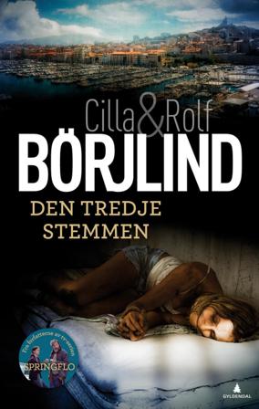 Den tredje stemmen - Bok av Rolf Börjlind & Cilla Börjlind - Pocket