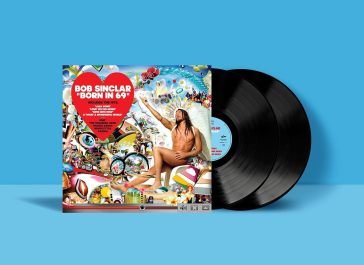 Born in 69 Bob Sinclar