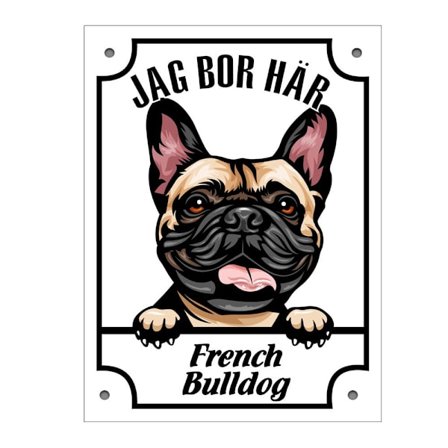 Plåtskylt French Bulldog Kikande hund skylt